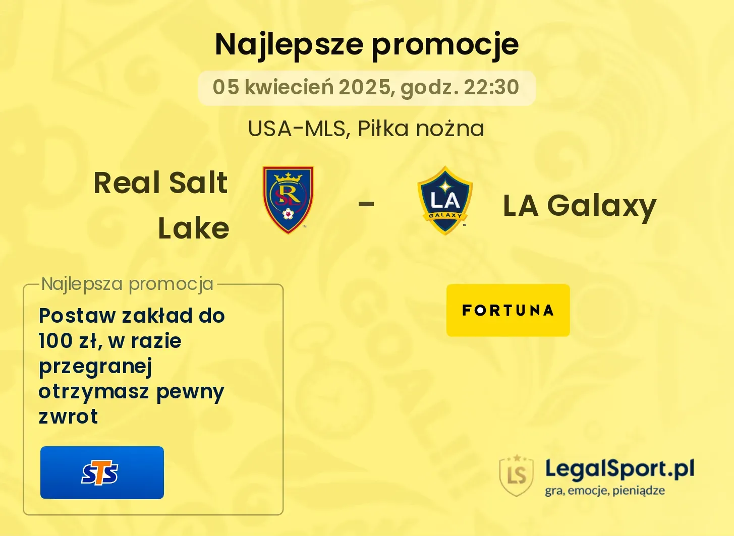 Real Salt Lake - LA Galaxy promocje bukmacherskie
