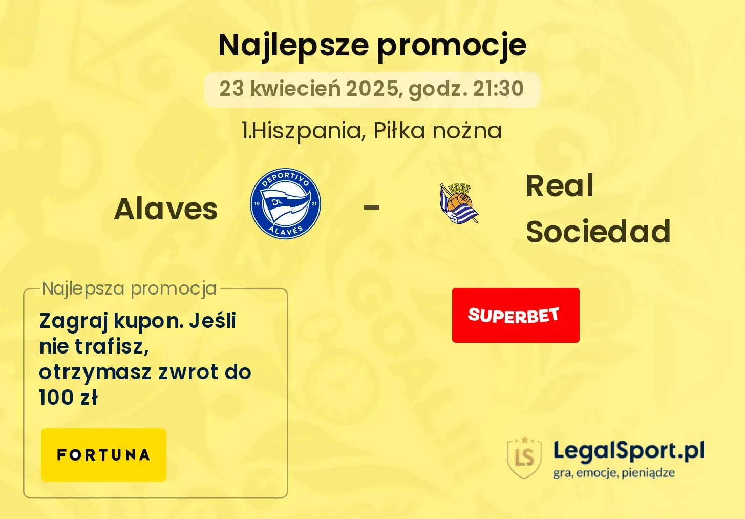 Alaves - Real Sociedad promocje u bukmacherów
