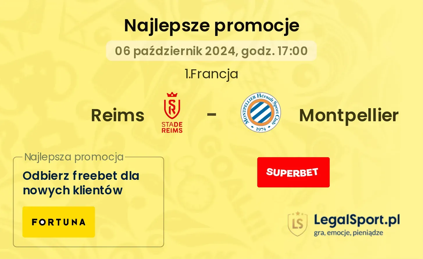 Reims - Montpellier promocje u bukmacherów 06.10, 17:00