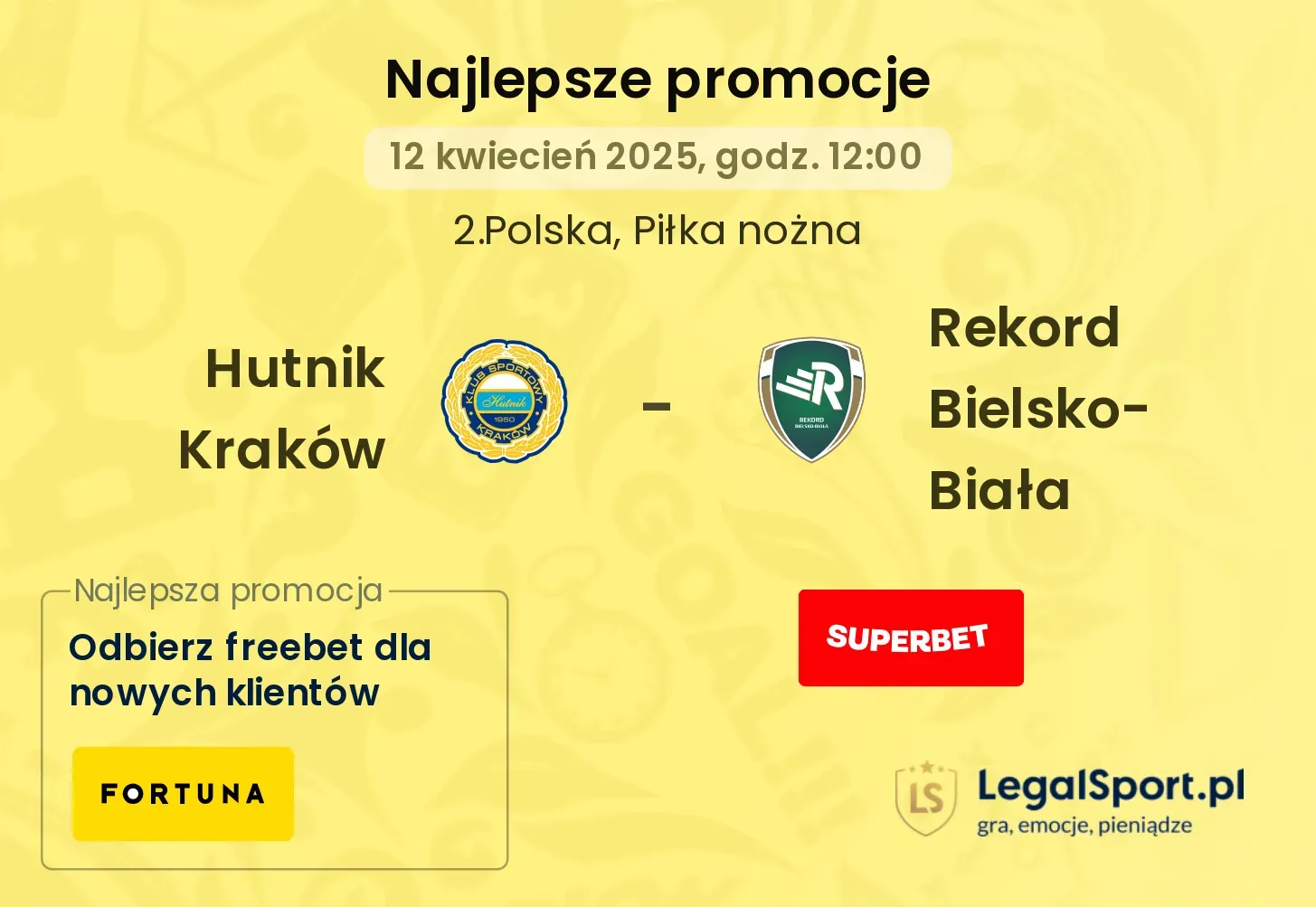 Hutnik Kraków - Rekord Bielsko-Biała promocje bukmacherskie
