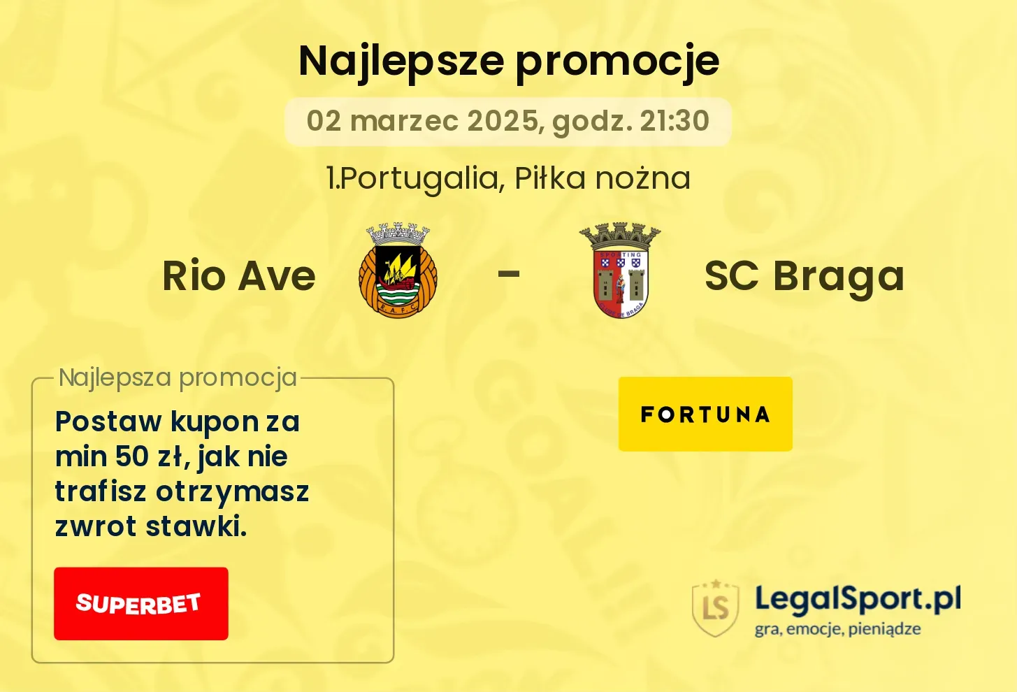 Rio Ave - SC Braga promocje bukmacherskie