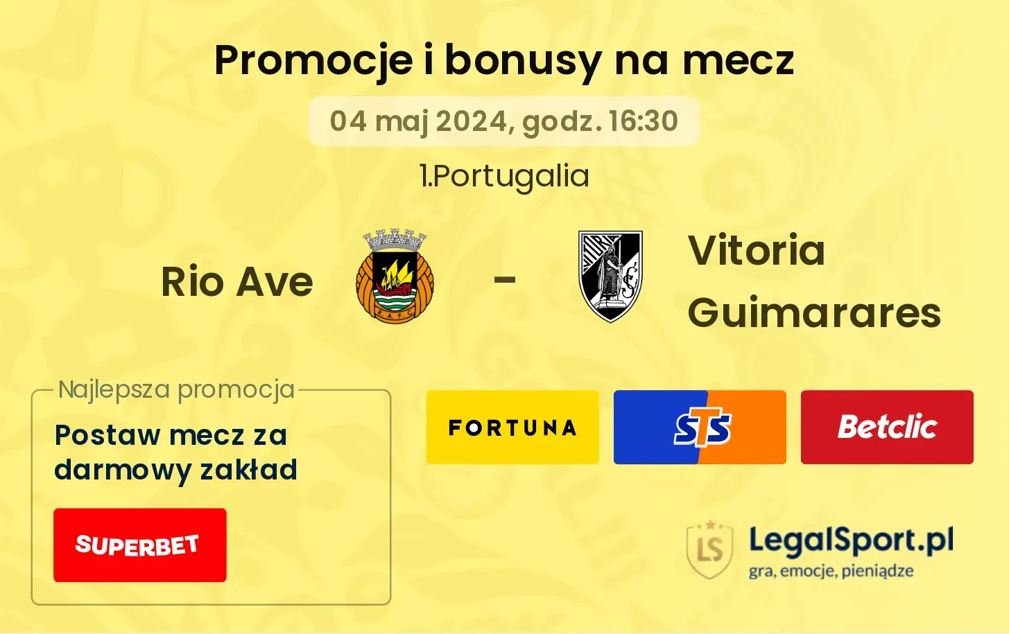 Rio Ave - Vitoria Guimarares promocje bonusy na mecz