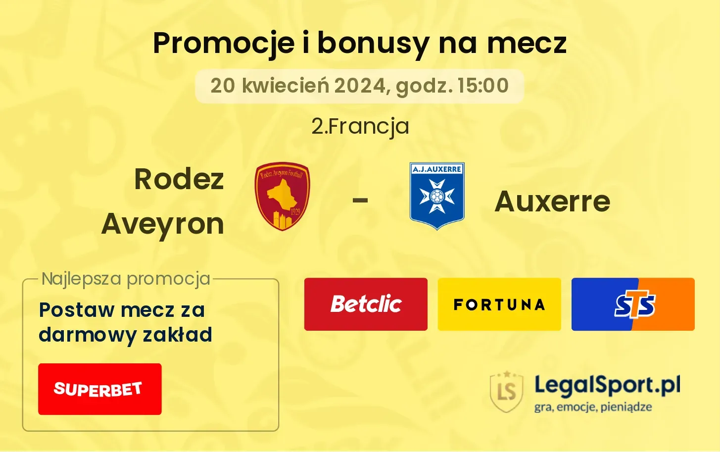 Rodez Aveyron - Auxerre promocje bonusy na mecz