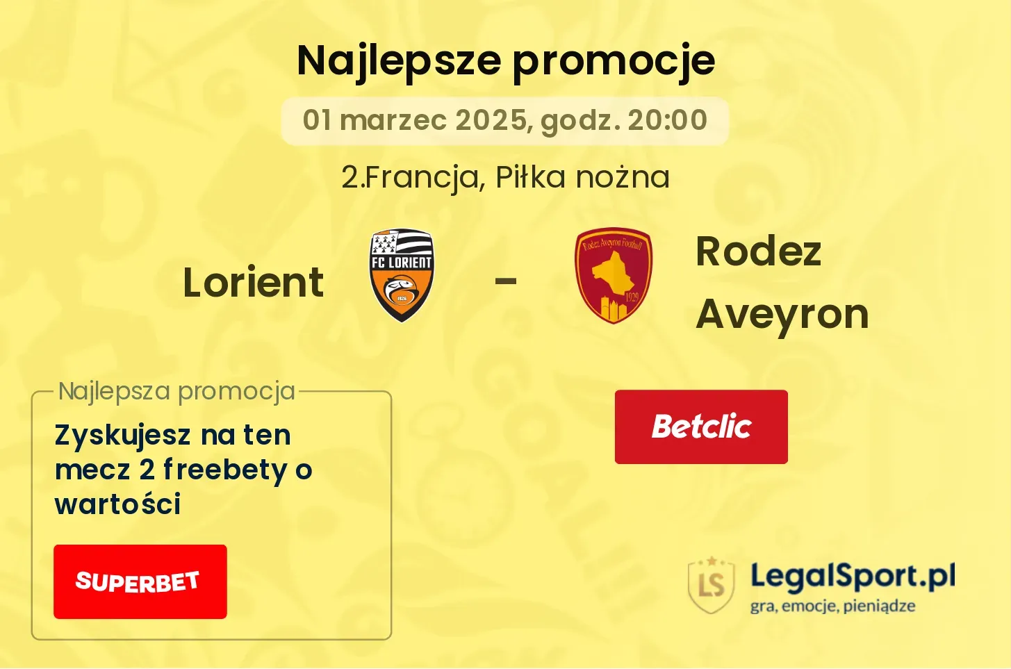 Lorient - Rodez Aveyron promocje bukmacherskie