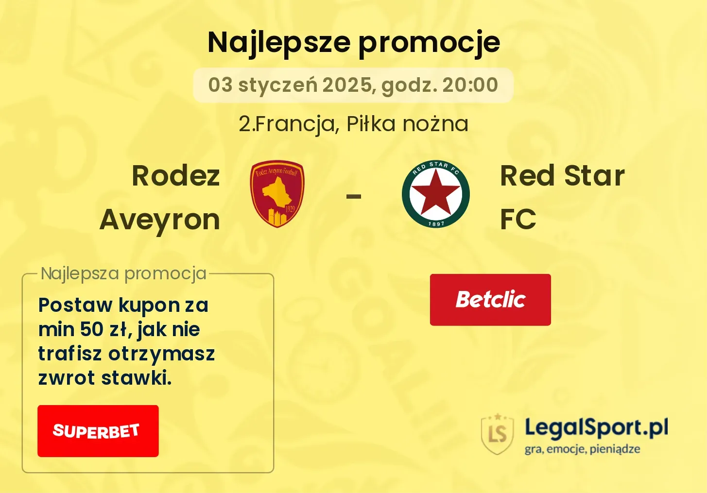 Rodez Aveyron - Red Star FC promocje bukmacherskie