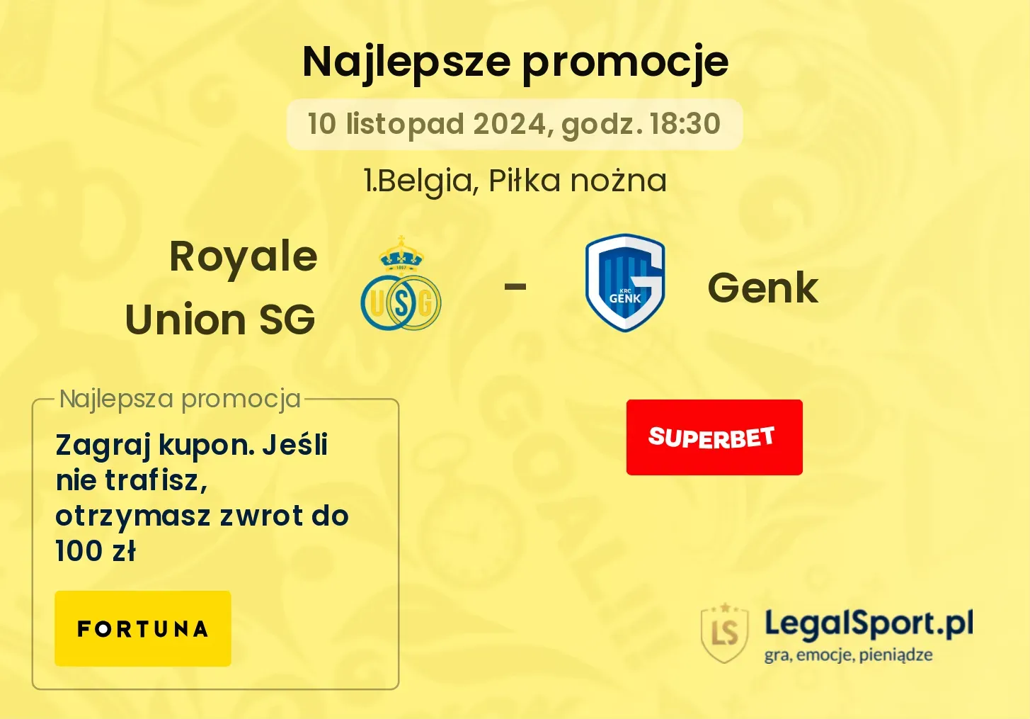 Royale Union SG - Genk promocje bukmacherskie 10.11, 18:30
