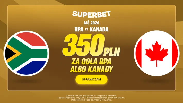 Bonus 350 PLN za gola wybranej drużyny w meczu RPA - Kanada w Superbet