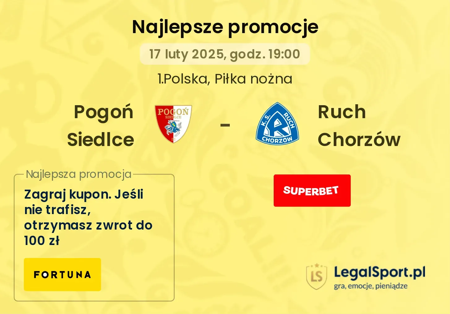 Pogoń Siedlce - Ruch Chorzów promocje u bukmacherów