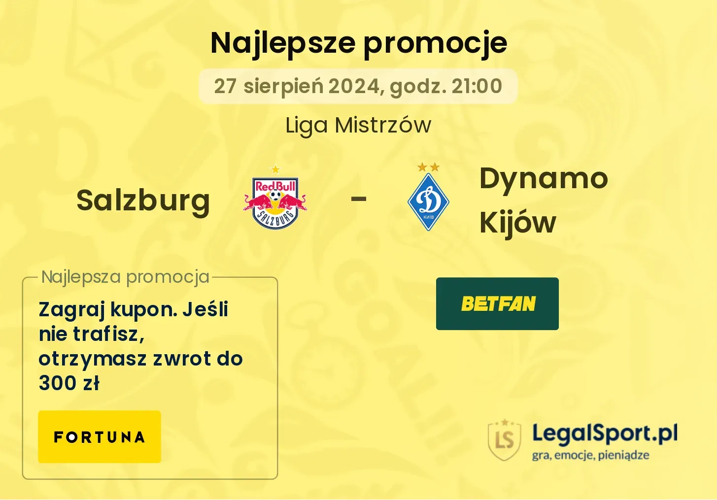 Salzburg - Dynamo Kijów promocje bukmacherskie 27.08, 21:00