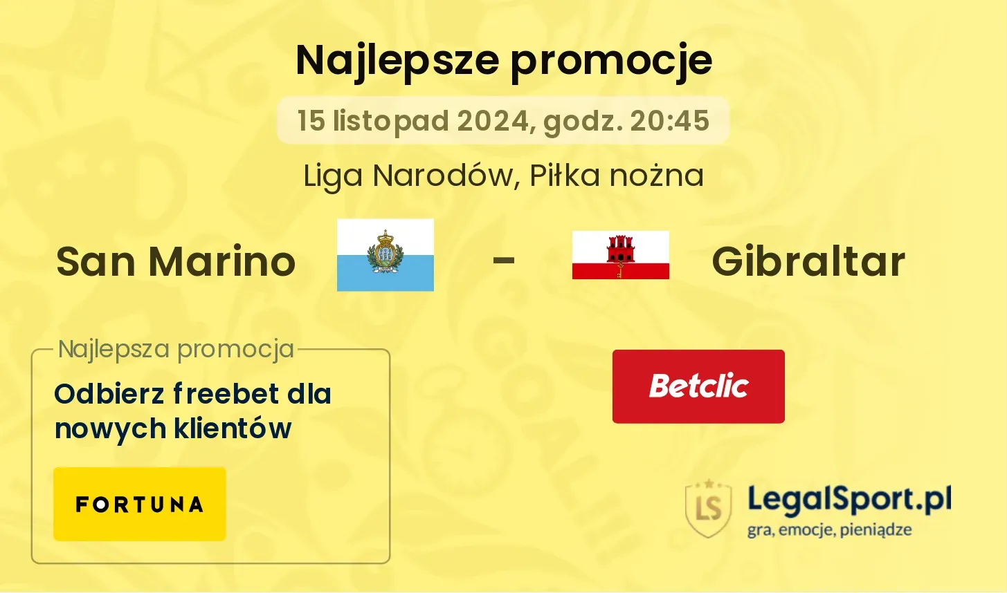 San Marino - Gibraltar promocje bukmacherskie 15.11, 20:45