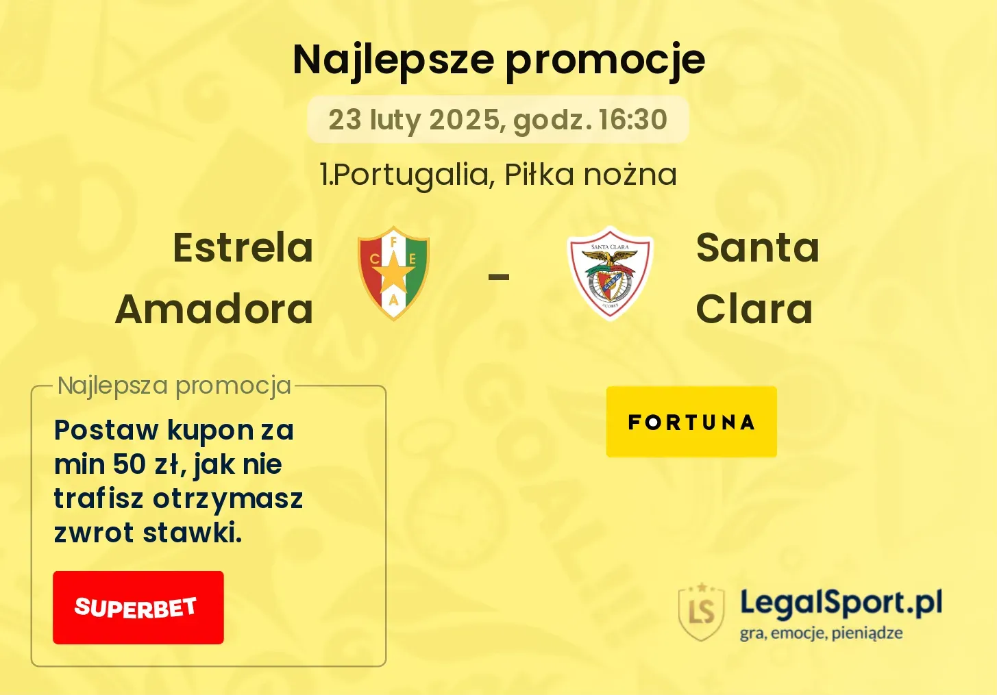 Estrela Amadora - Santa Clara promocje u bukmacherów