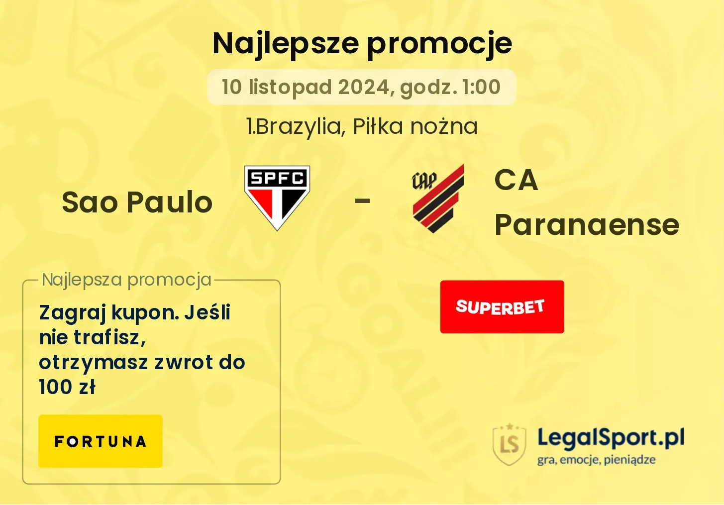 Sao Paulo - CA Paranaense promocje bukmacherskie 10.11, 01:00