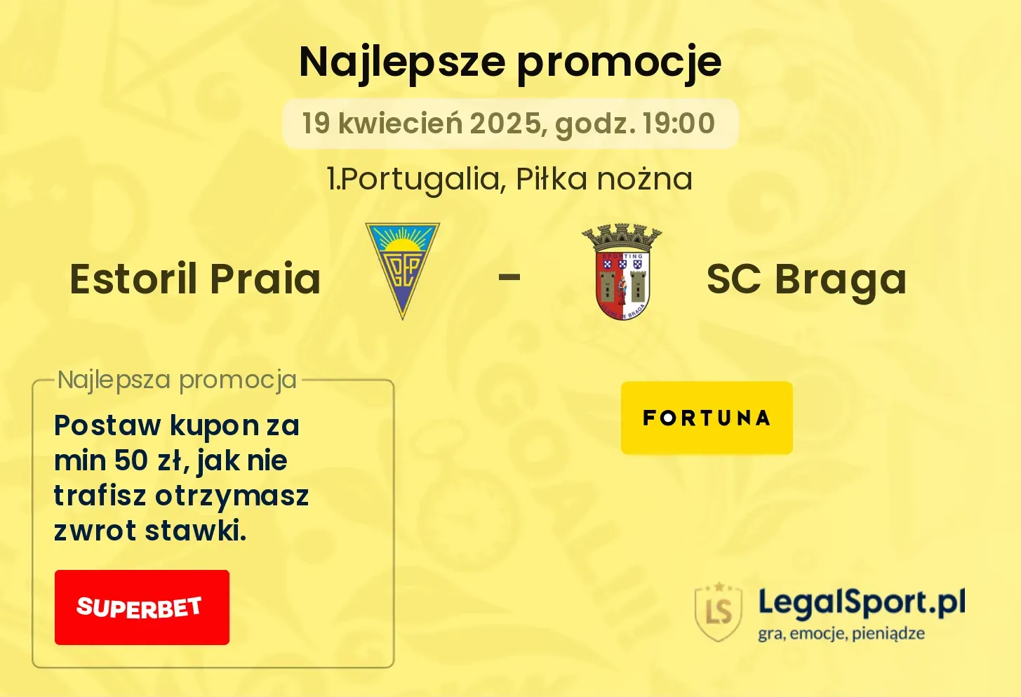 Estoril Praia - SC Braga promocje bukmacherskie