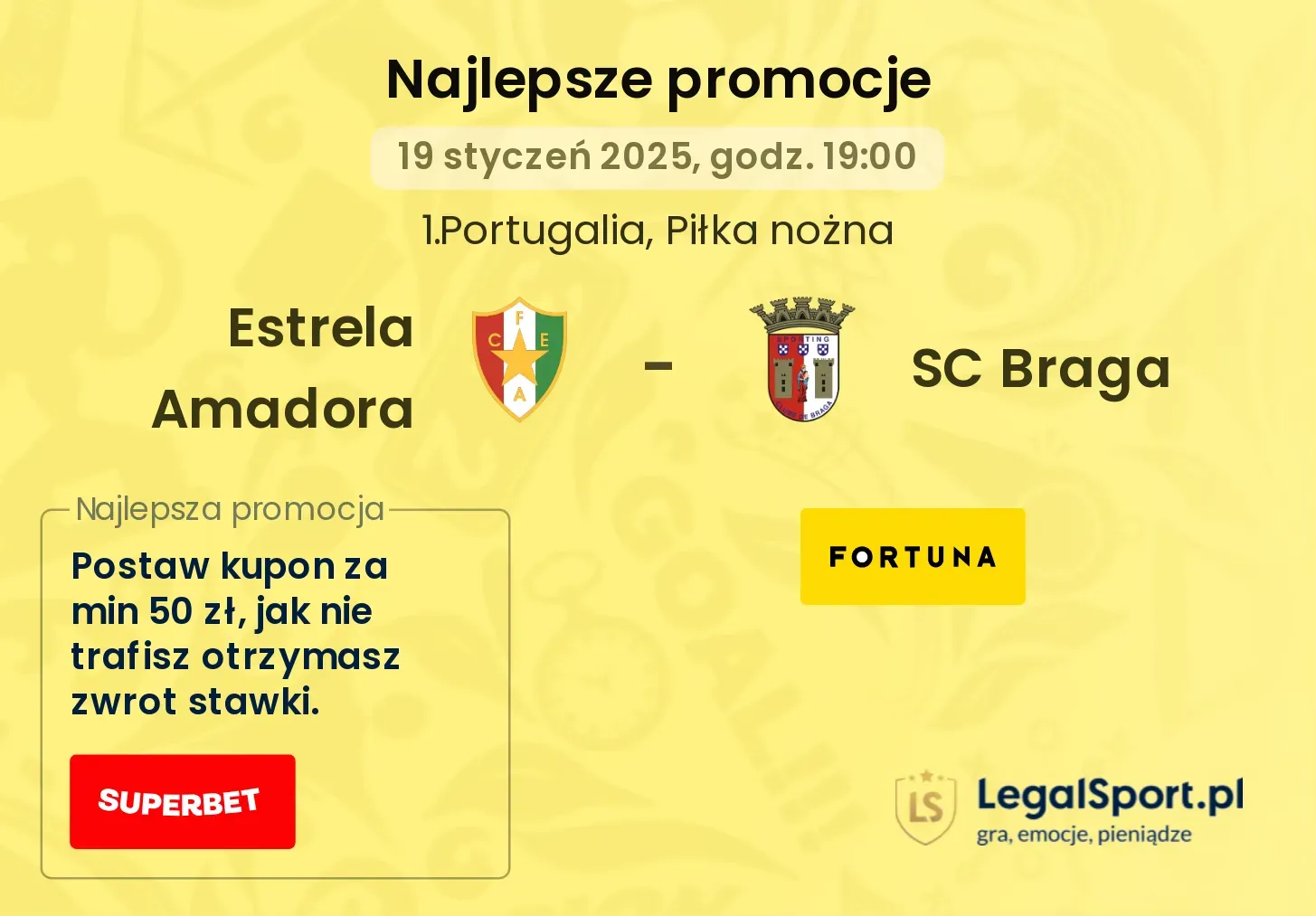 Estrela Amadora - SC Braga promocje u bukmacherów