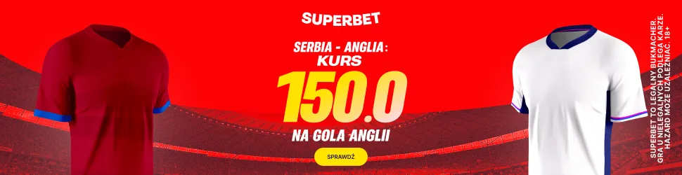 Superbet: Bonus 300 PLN za gola Anglii w meczu z Serbią