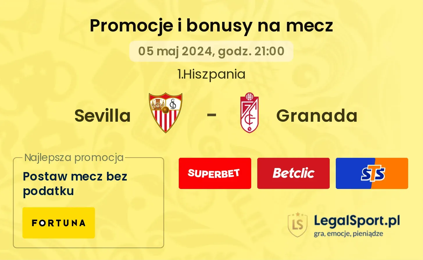Sevilla - Granada promocje bonusy na mecz