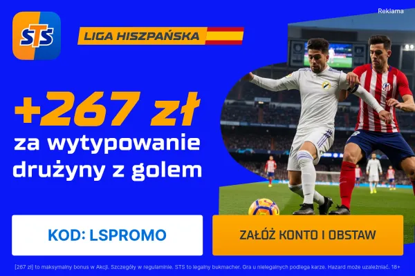 267 zł za wytypowanie drużyny z golem w meczu Sevilla - Real Madryt od STS