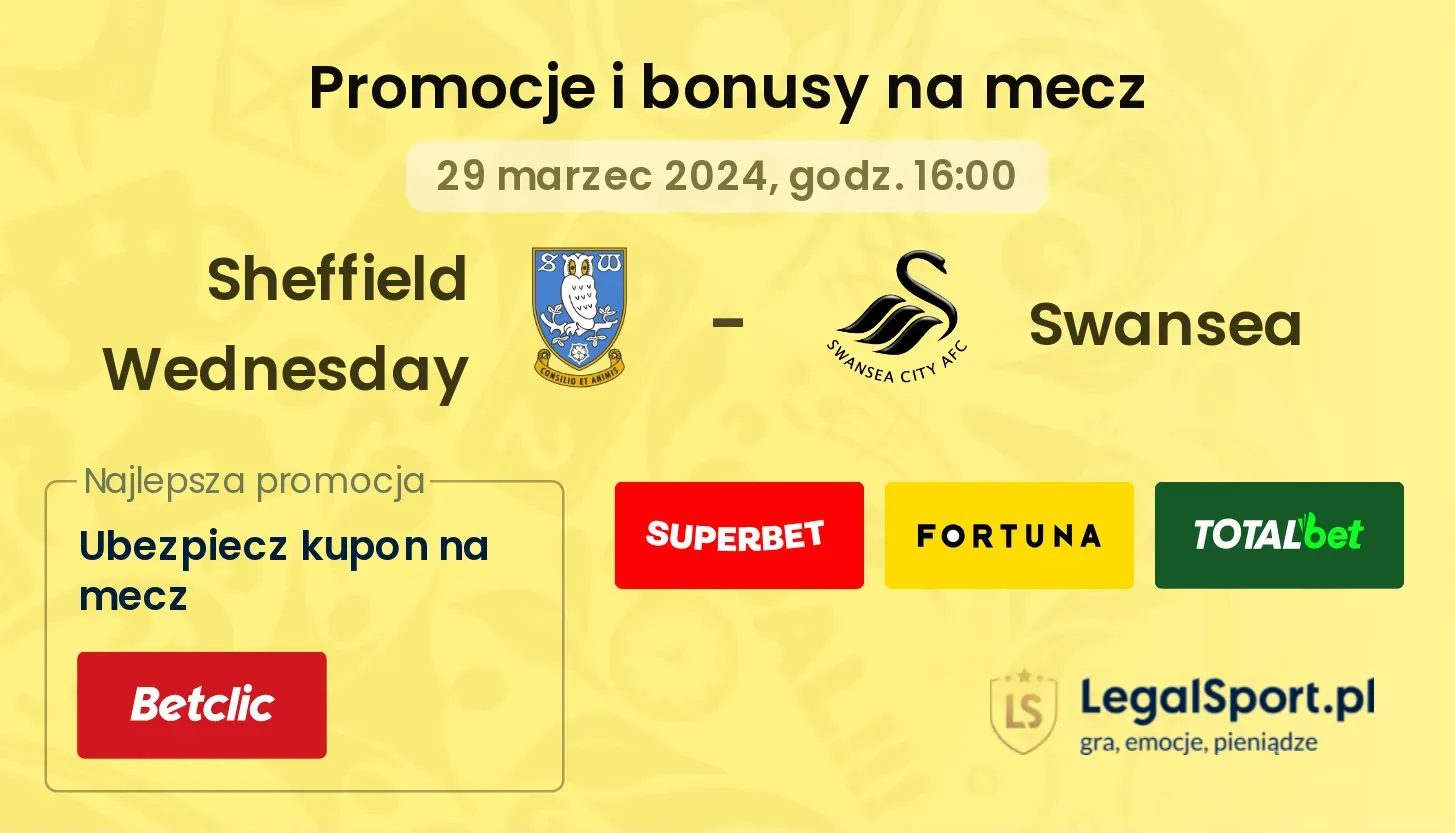 Sheffield Wednesday - Swansea promocje bonusy na mecz