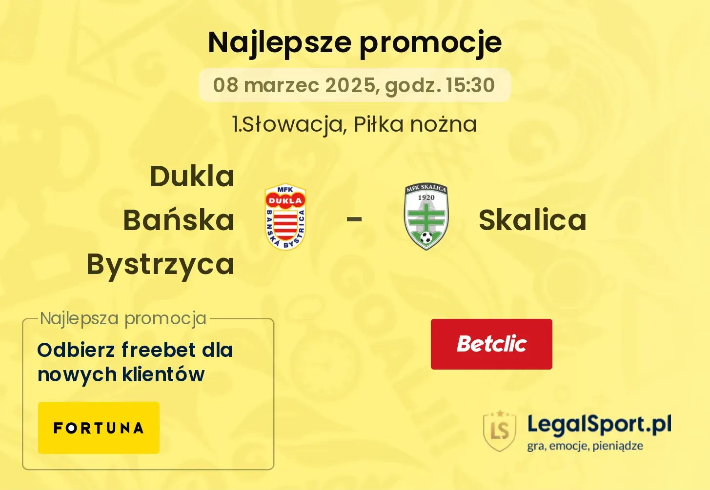 Dukla Bańska Bystrzyca - Skalica promocje u bukmacherów