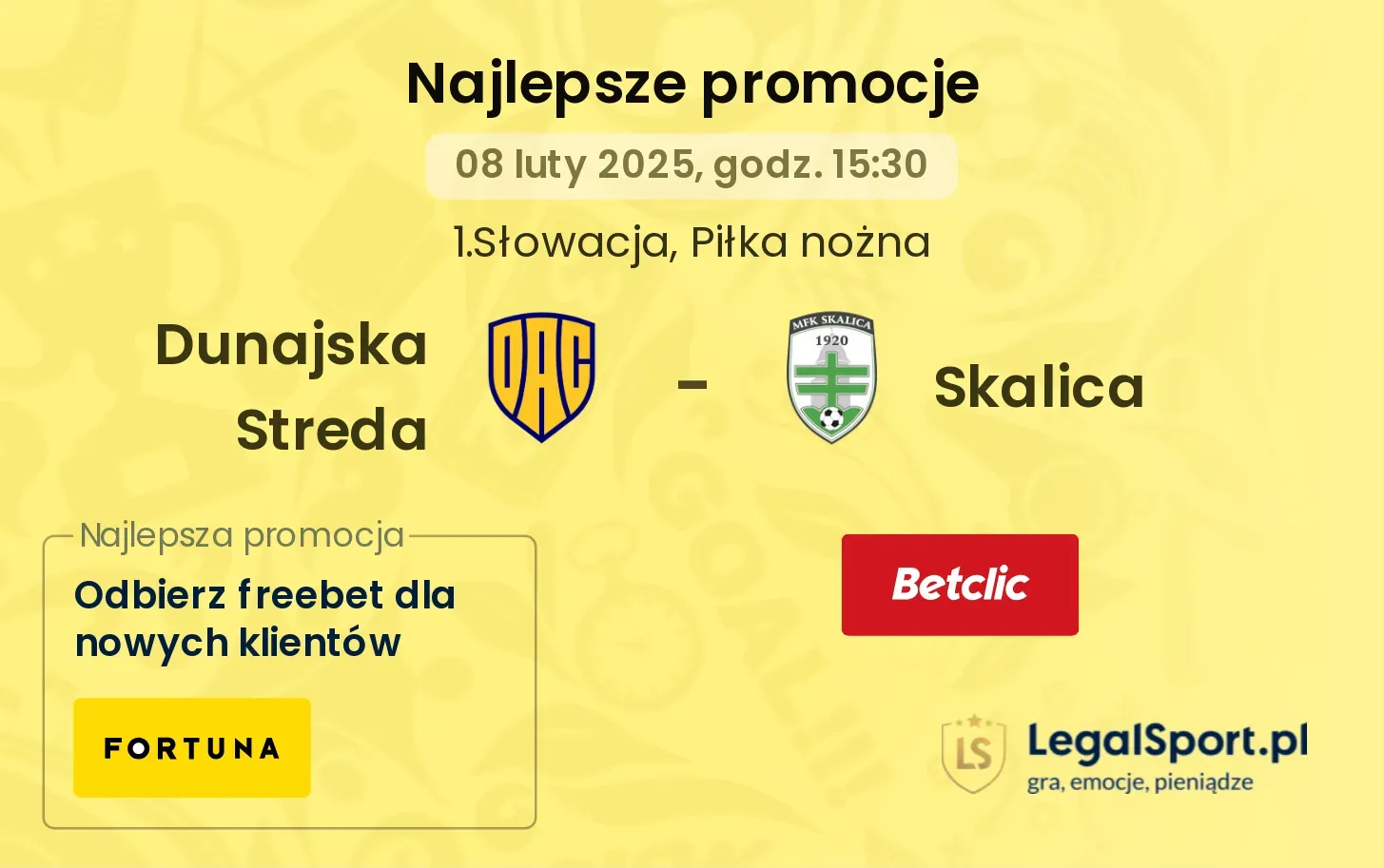 Dunajska Streda  - Skalica promocje u bukmacherów