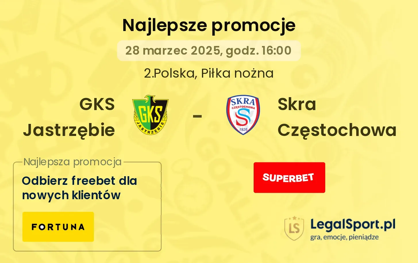 GKS Jastrzębie - Skra Częstochowa promocje bukmacherskie