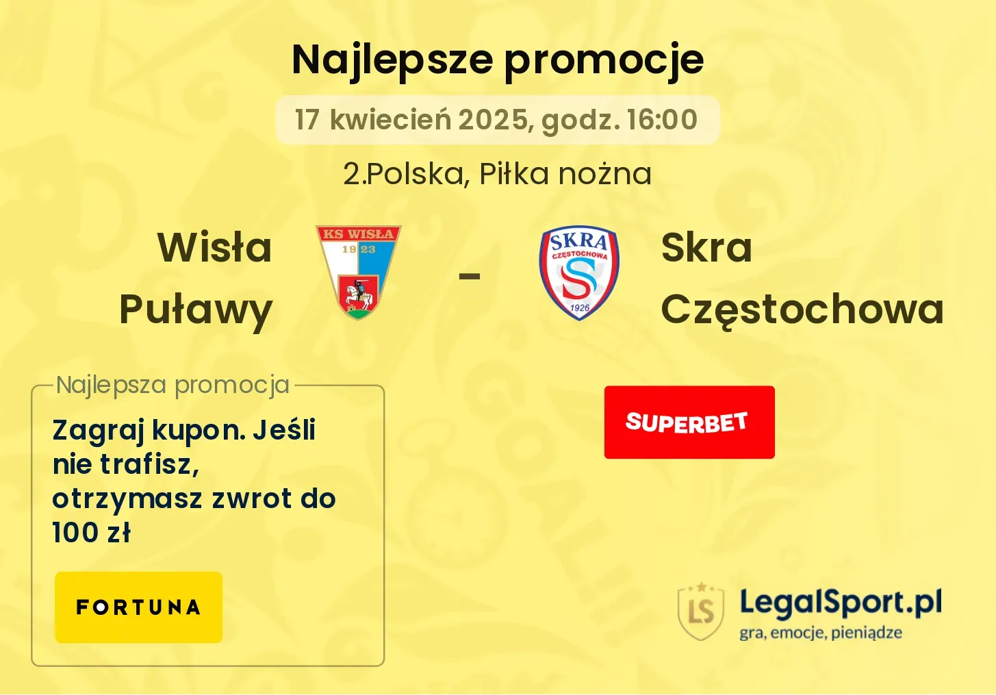 Wisła Puławy - Skra Częstochowa promocje bukmacherskie