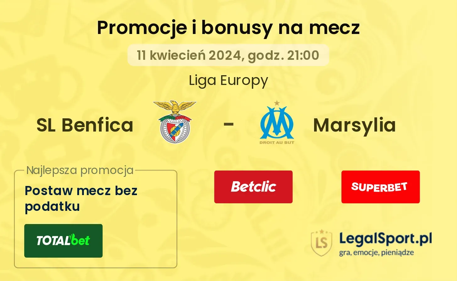 SL Benfica - Marsylia promocje bonusy na mecz