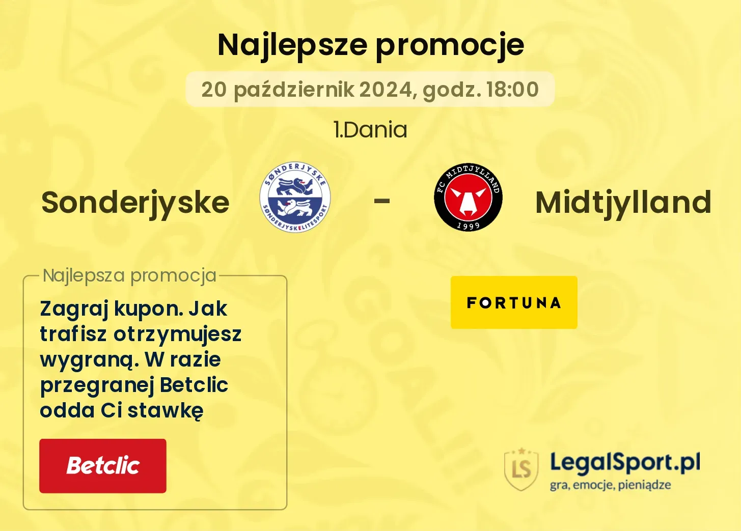Sonderjyske - Midtjylland promocje u bukmacherów 20.10, 18:00
