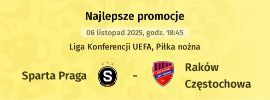 Sparta Praga - Raków Częstochowa promocje u bukmacherów