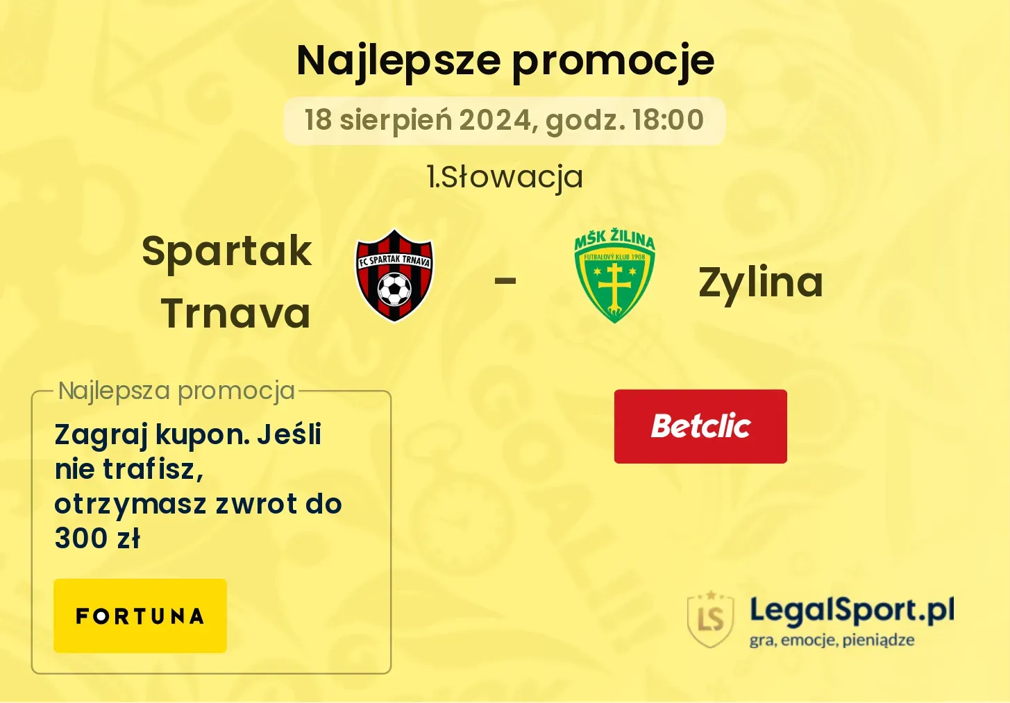Spartak Trnava - Zylina promocje bukmacherskie (18.08, 18:00)