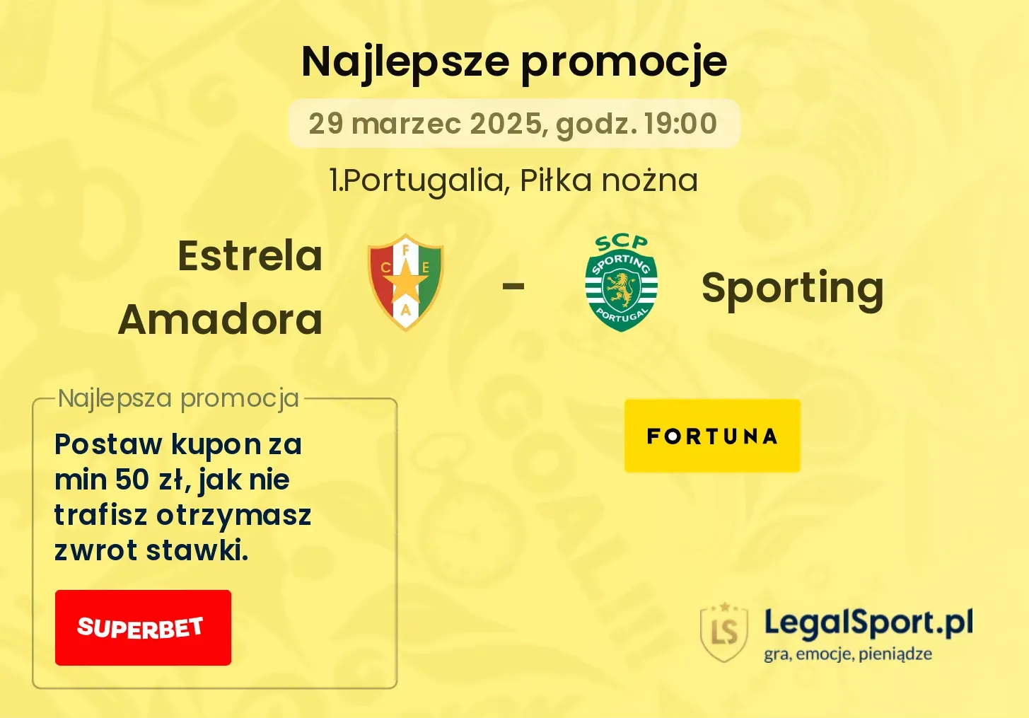 Estrela Amadora - Sporting promocje u bukmacherów