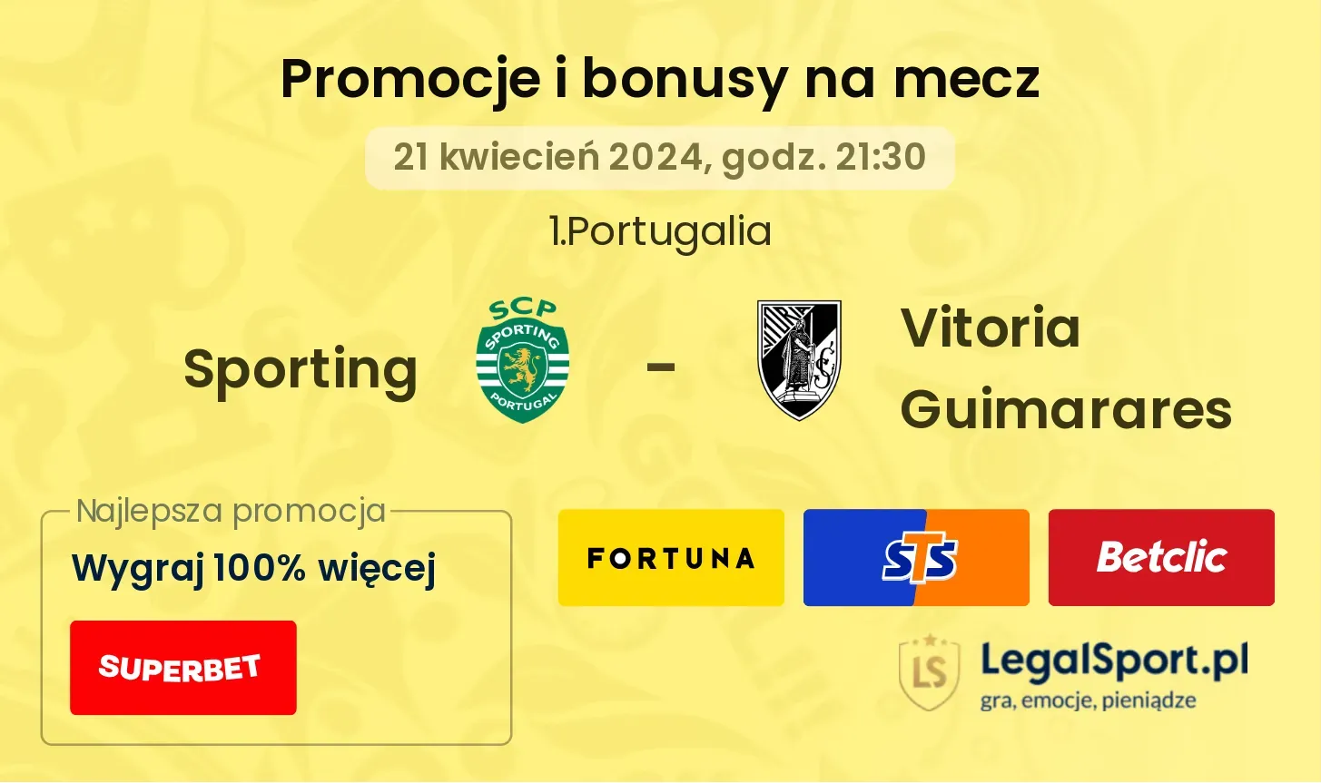 Sporting - Vitoria Guimarares promocje bonusy na mecz