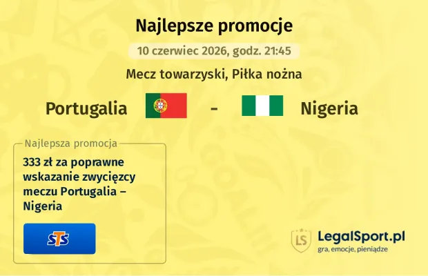 STS: 333 zł za wytypowanie zwycięzcy meczu Portugalia – Nigeria