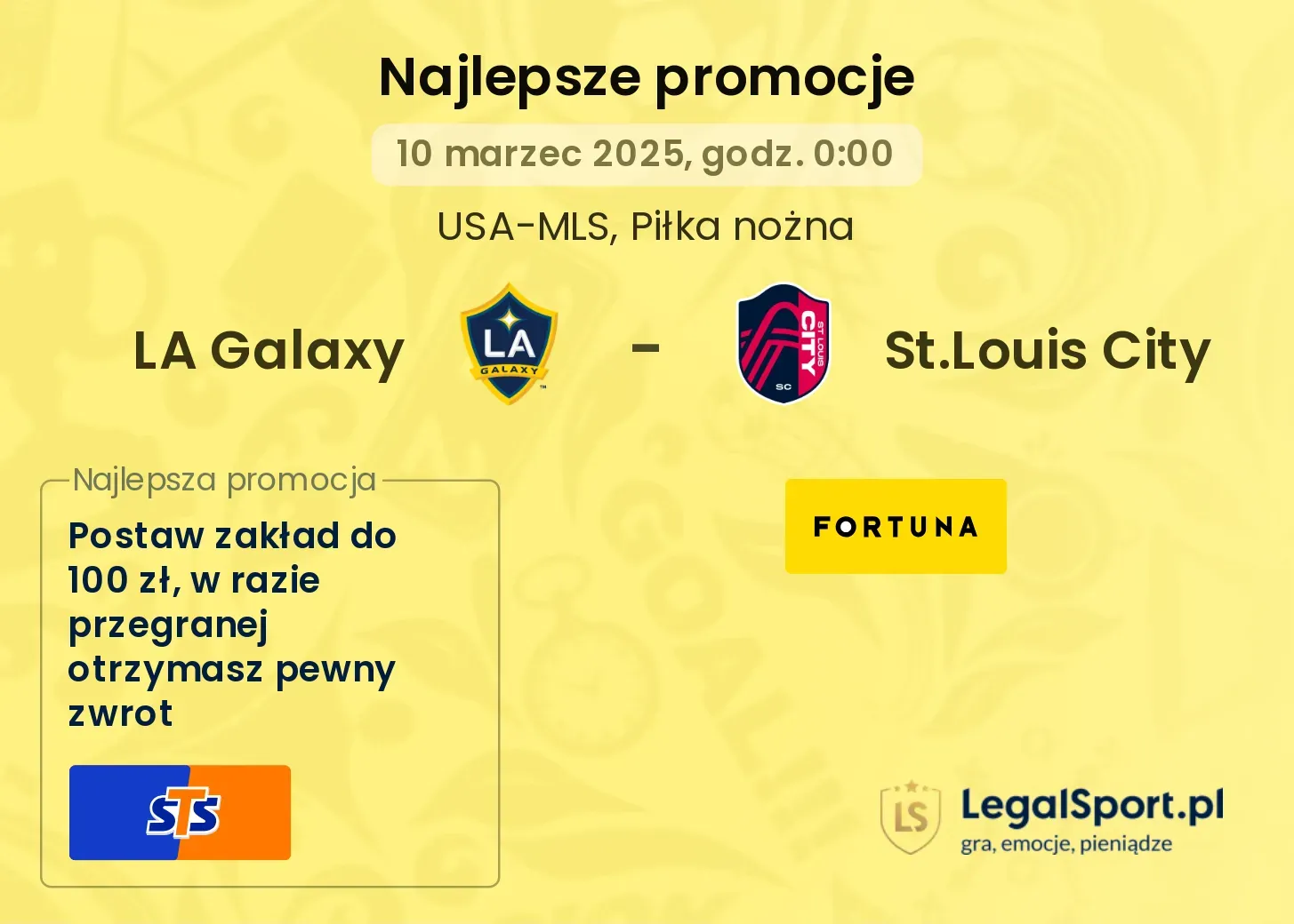LA Galaxy - St.Louis City promocje bukmacherskie