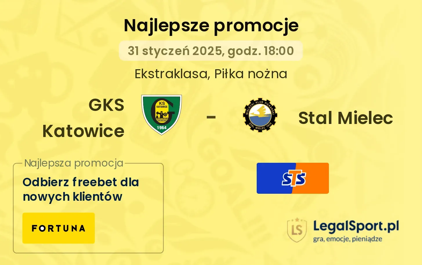 GKS Katowice - Stal Mielec promocje bukmacherskie