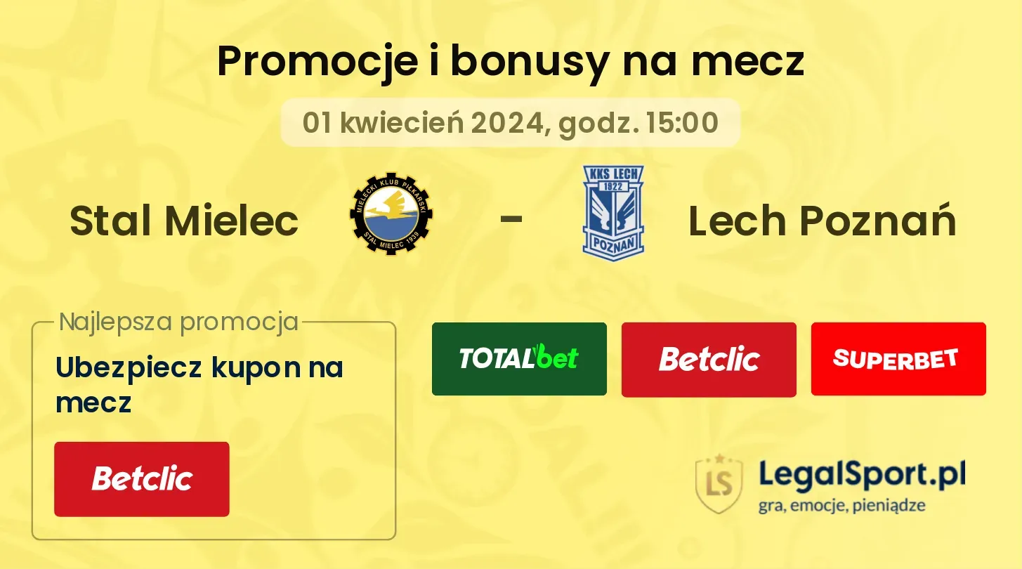 Stal Mielec - Lech Poznań promocje bonusy na mecz