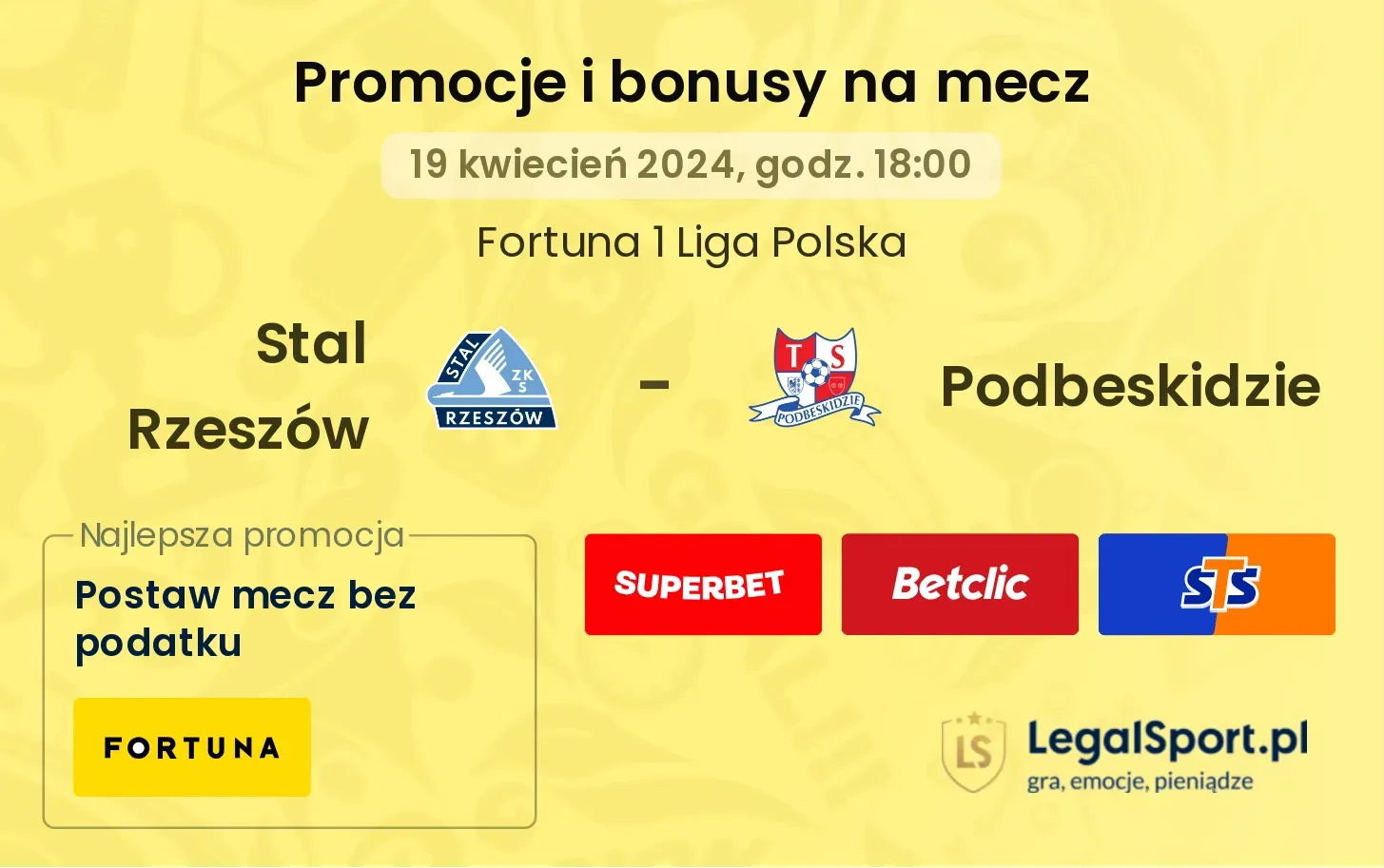 Stal Rzeszów - Podbeskidzie promocje bonusy na mecz