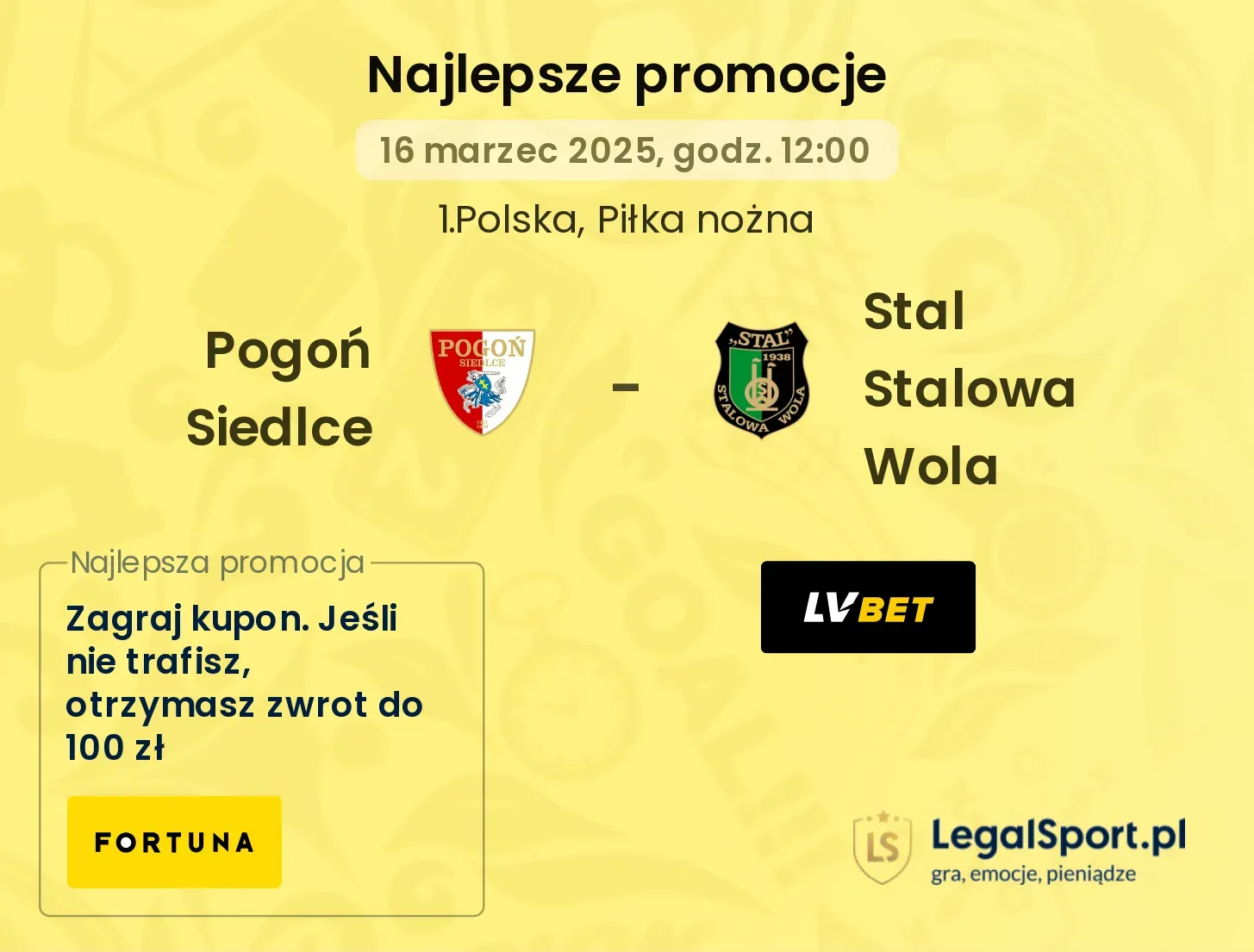 Pogoń Siedlce - Stal Stalowa Wola promocje u bukmacherów