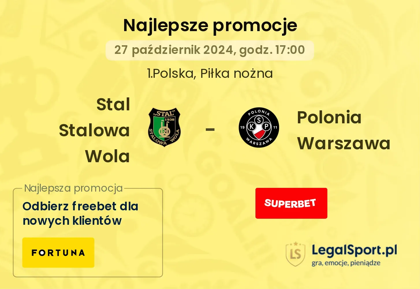 Stal Stalowa Wola - Polonia Warszawa promocje bukmacherskie 27.10, 17:00