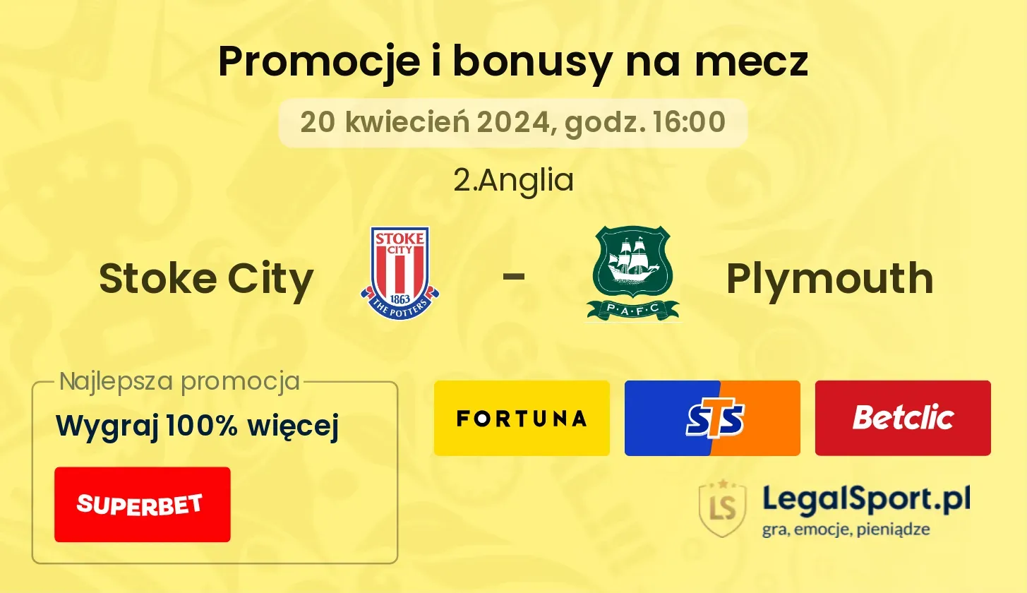 Stoke City - Plymouth promocje bonusy na mecz