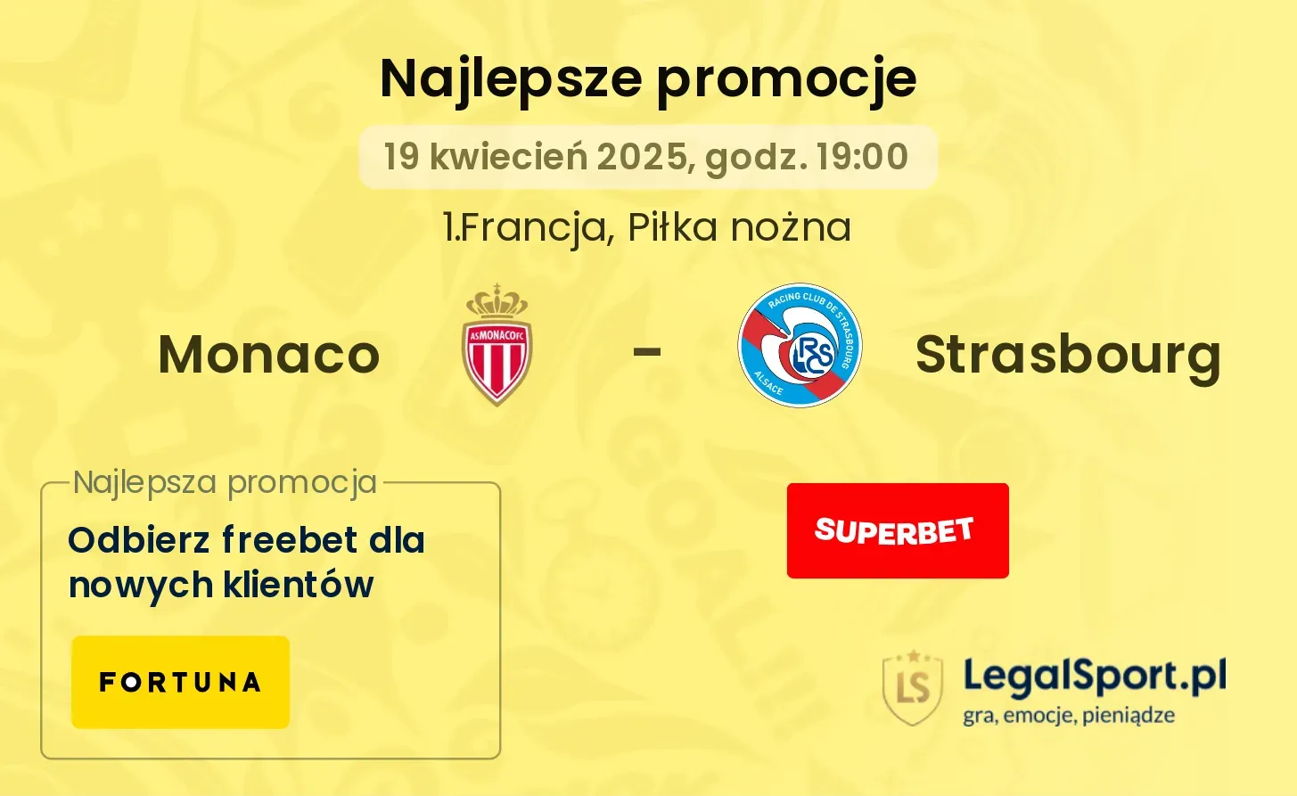 Monaco - Strasbourg promocje bukmacherskie