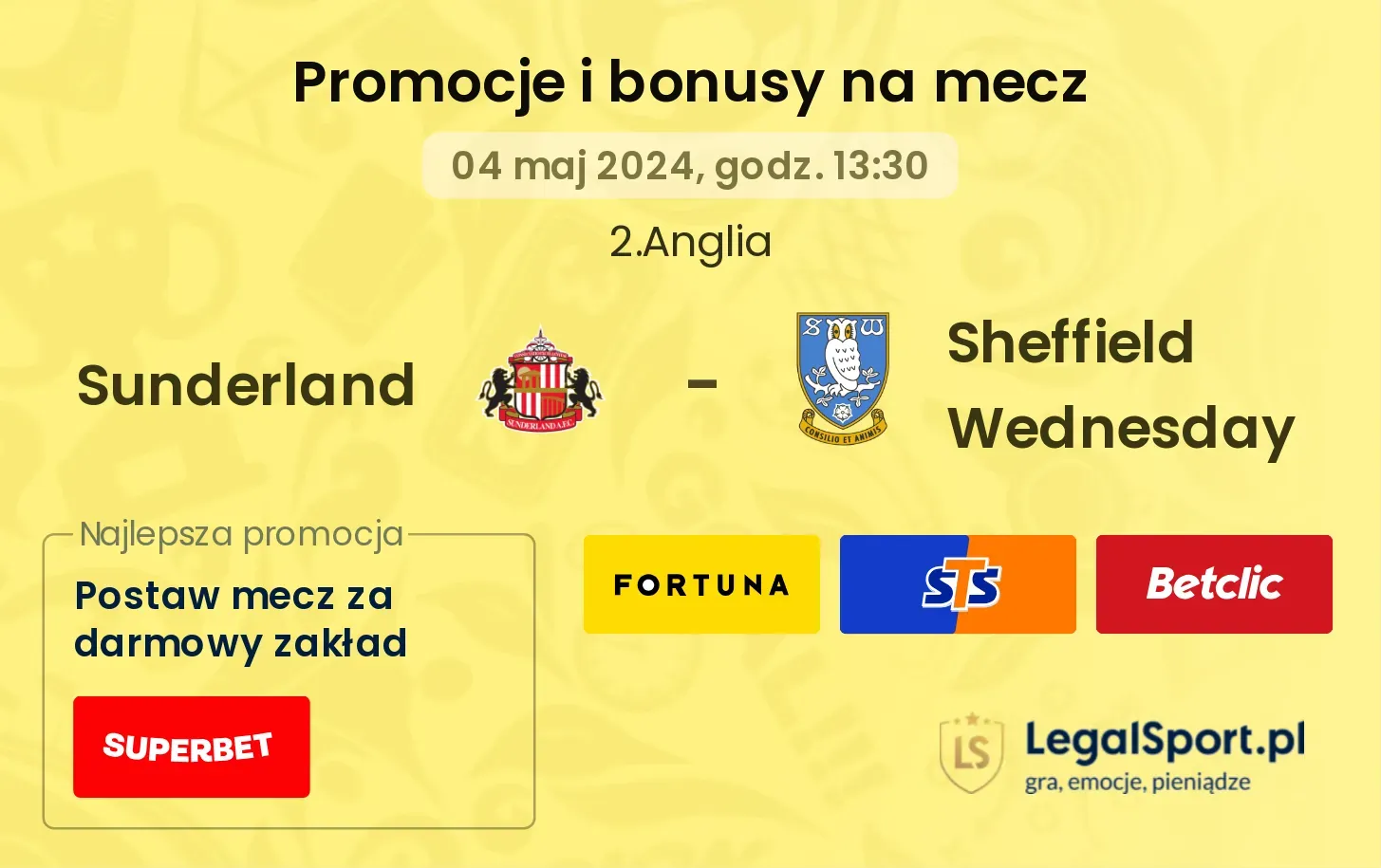 Sunderland - Sheffield Wednesday promocje bonusy na mecz