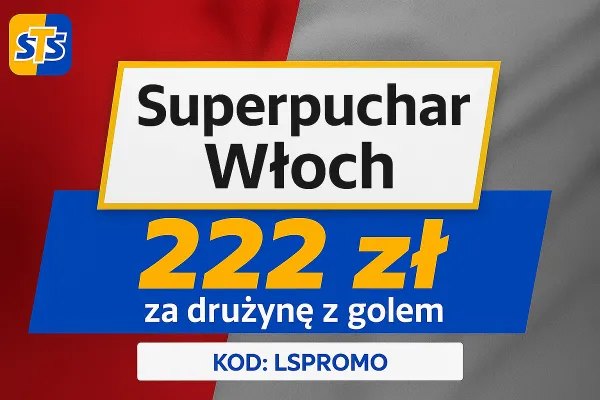 STS: 222 zł za wytypowanie drużyny z golem w meczu o Superpuchar Włoch 2025