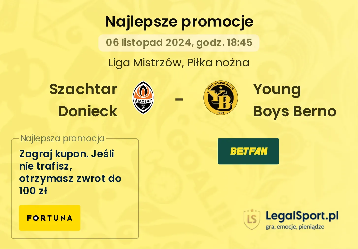 Szachtar Donieck - Young Boys Berno promocje u bukmacherów 06.11, 18:45