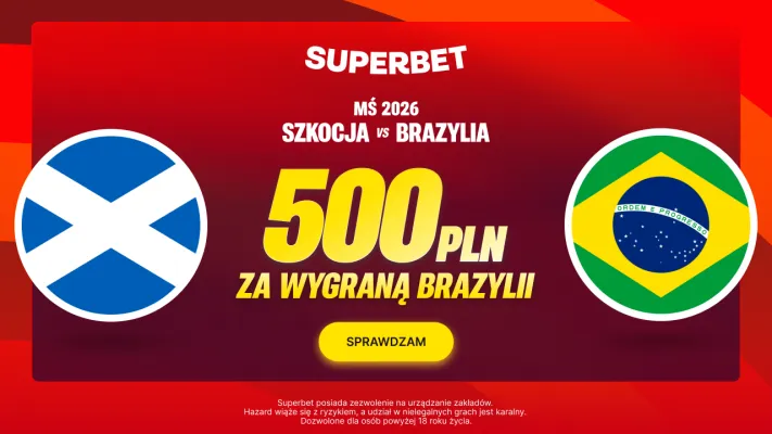 Bonus 500 PLN za wygraną Brazylii w meczu ze Szkocją od Superbet