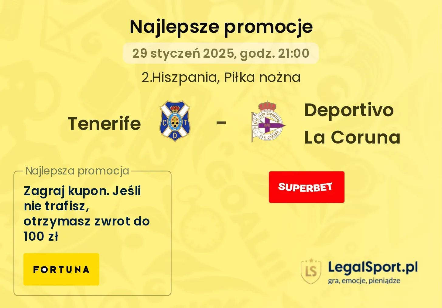 Tenerife - Deportivo La Coruna promocje bukmacherskie