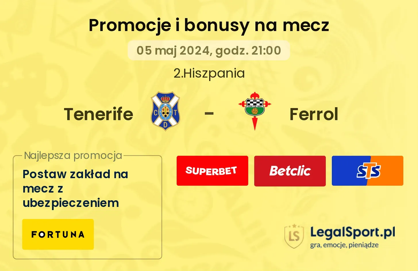 Tenerife - Ferrol promocje bonusy na mecz