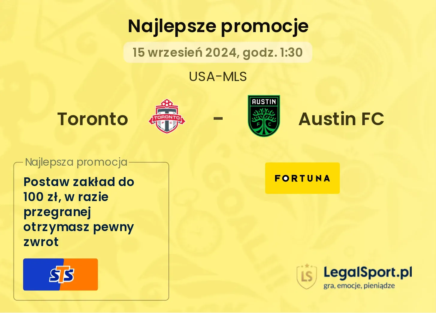 Toronto - Austin FC promocje bukmacherskie 15.09, 01:30