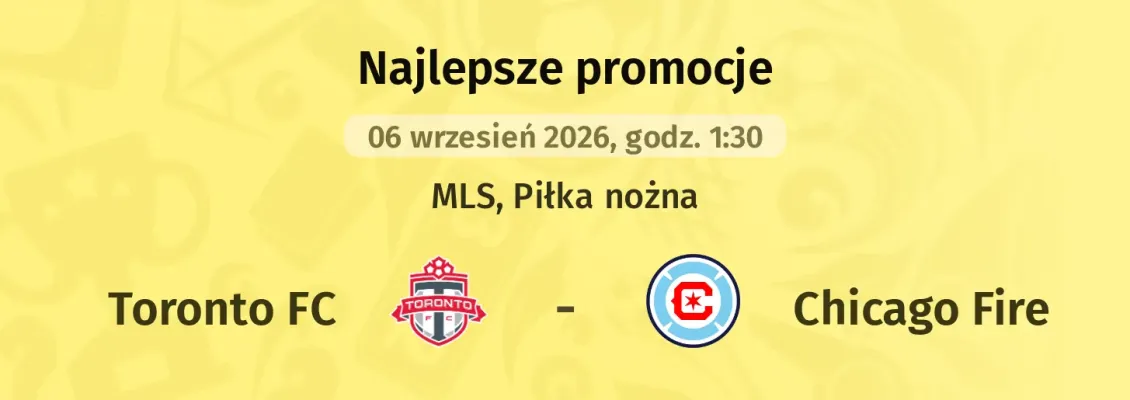 Promocja STS: 300 zł za wytypowanie drużyny z golem w meczu Toronto FC - Chicago Fire