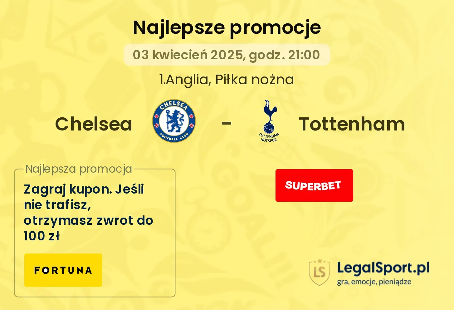 Chelsea - Tottenham promocje u bukmacherów